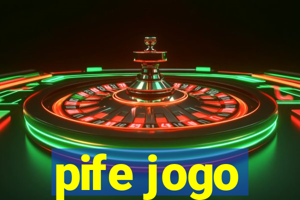 pife jogo