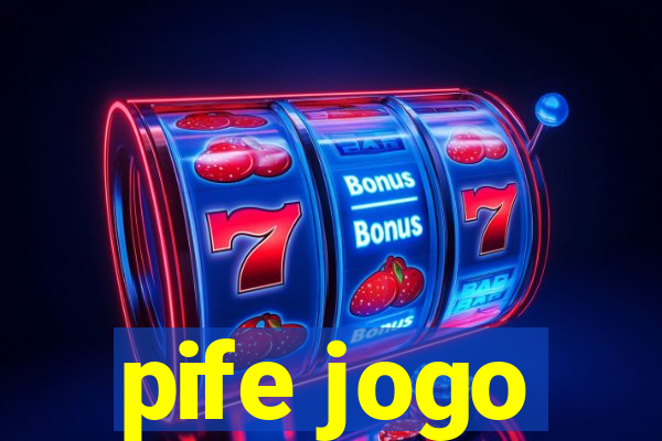 pife jogo