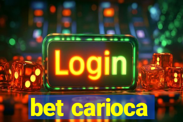 bet carioca