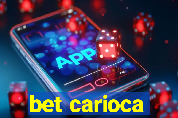 bet carioca