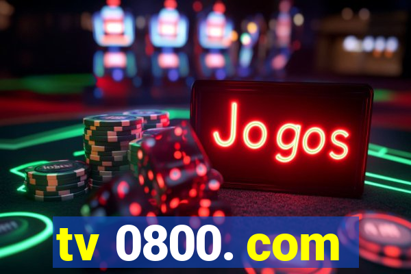 tv 0800. com