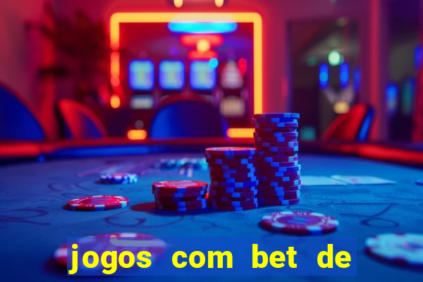 jogos com bet de 5 centavos
