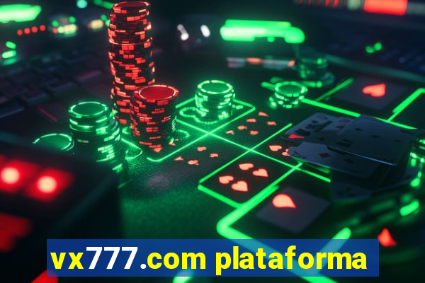 vx777.com plataforma