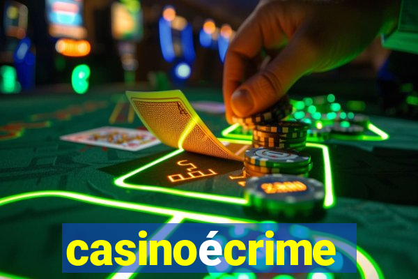casinoécrime