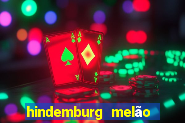 hindemburg melão jr fortuna