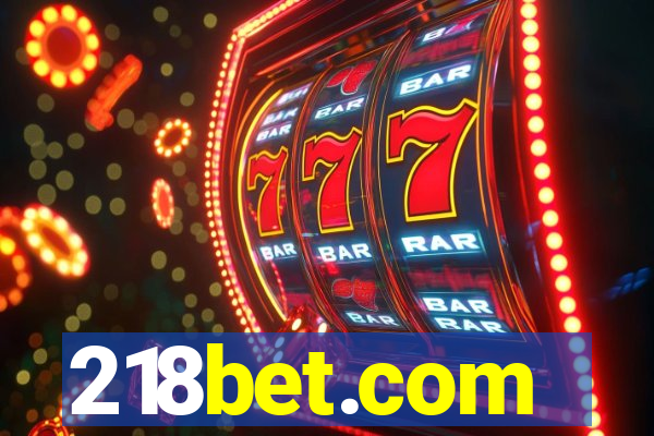 218bet.com