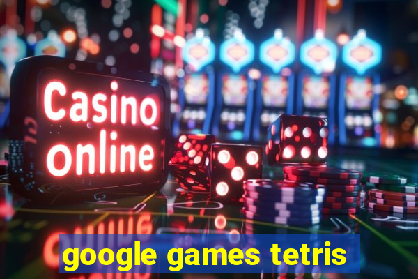 google games tetris