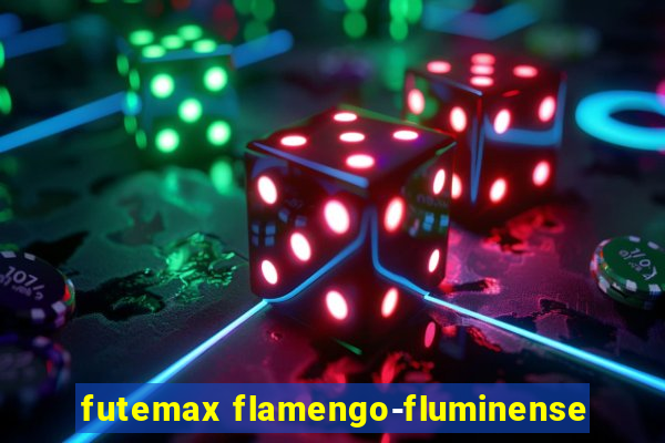 futemax flamengo-fluminense