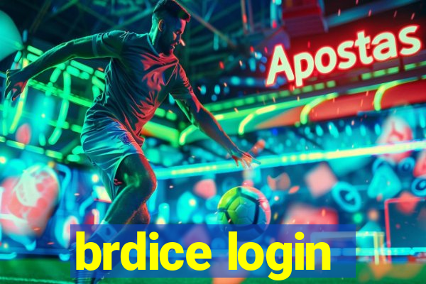 brdice login