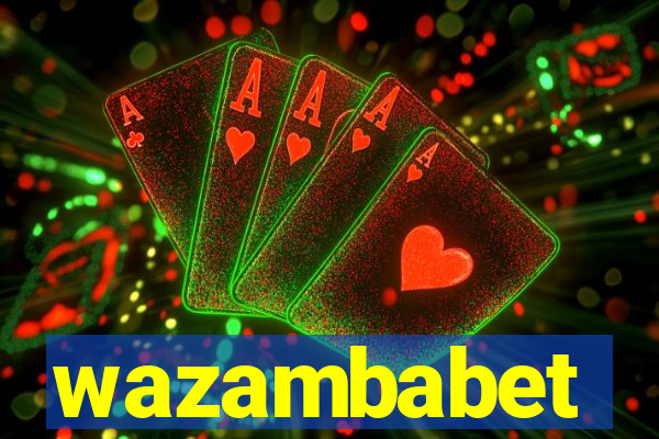 wazambabet