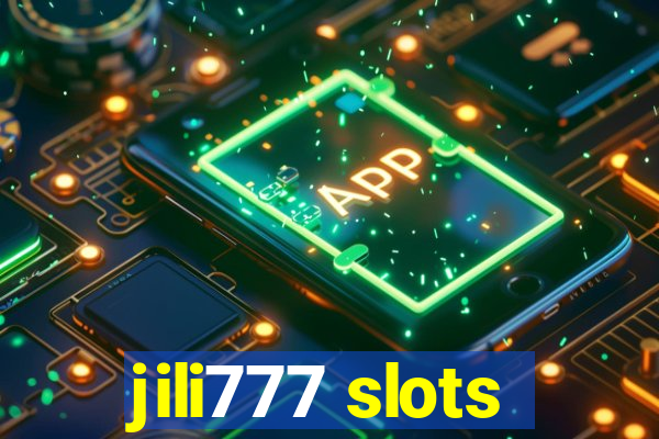 jili777 slots