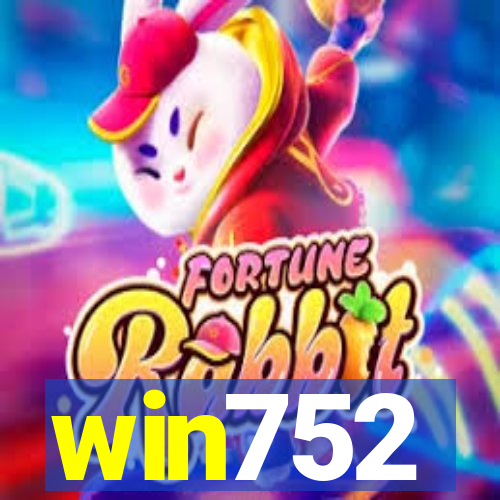 win752