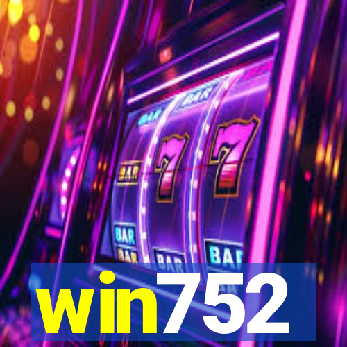 win752