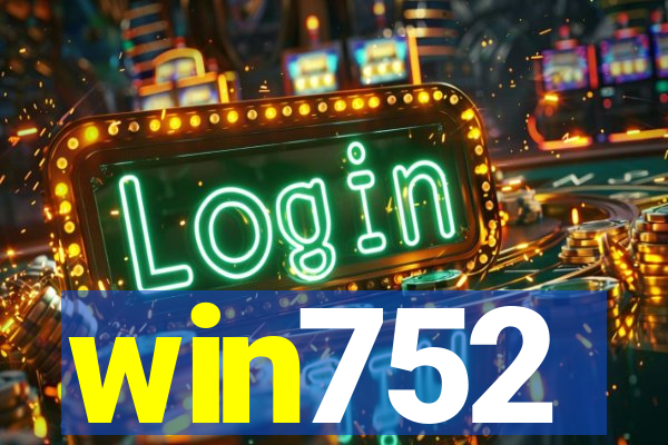 win752