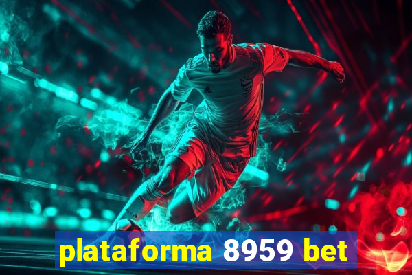 plataforma 8959 bet