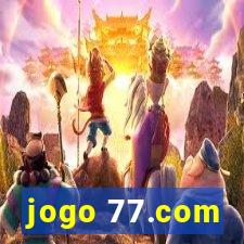 jogo 77.com