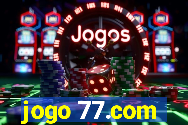 jogo 77.com