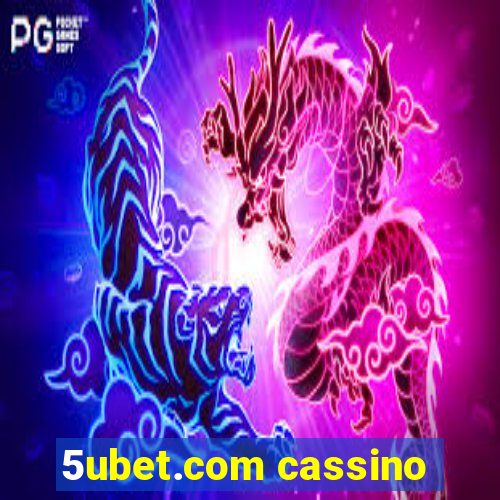 5ubet.com cassino
