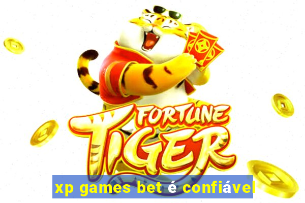 xp games bet é confiável