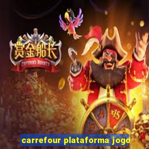 carrefour plataforma jogo