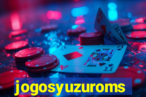 jogosyuzuroms
