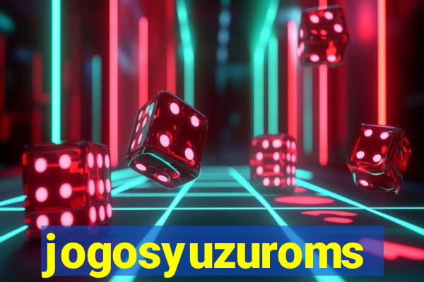 jogosyuzuroms