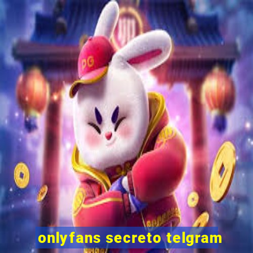 onlyfans secreto telgram