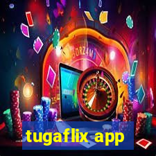 tugaflix app