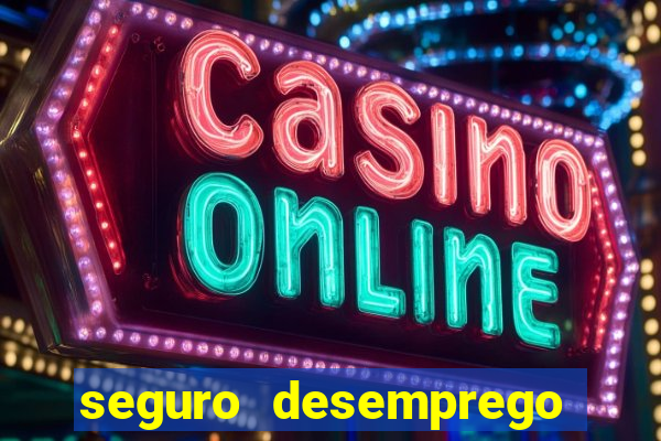 seguro desemprego cai de madrugada