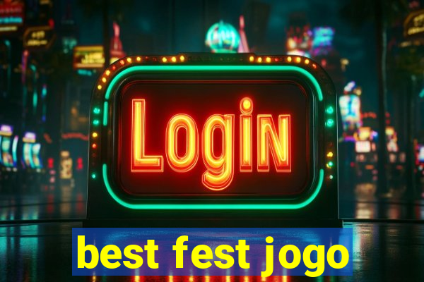 best fest jogo