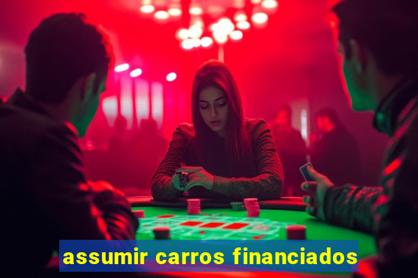 assumir carros financiados