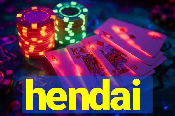 hendai