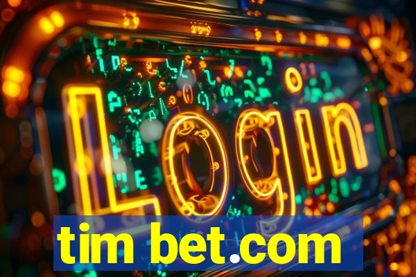 tim bet.com