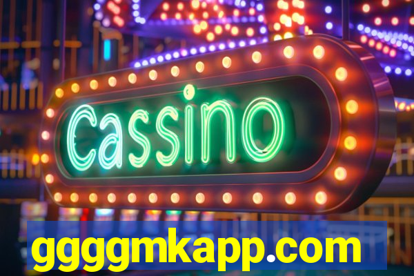 ggggmkapp.com