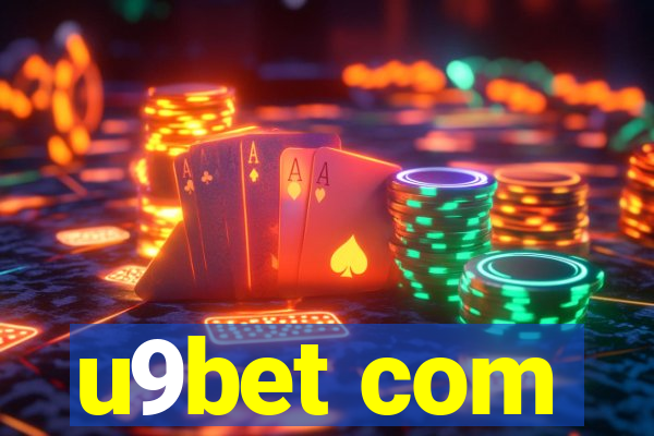 u9bet com