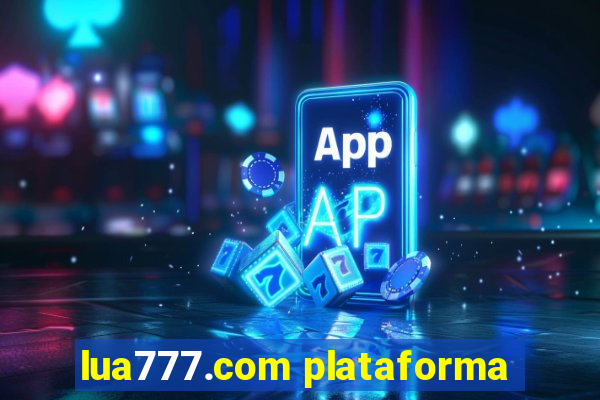 lua777.com plataforma