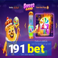 191 bet