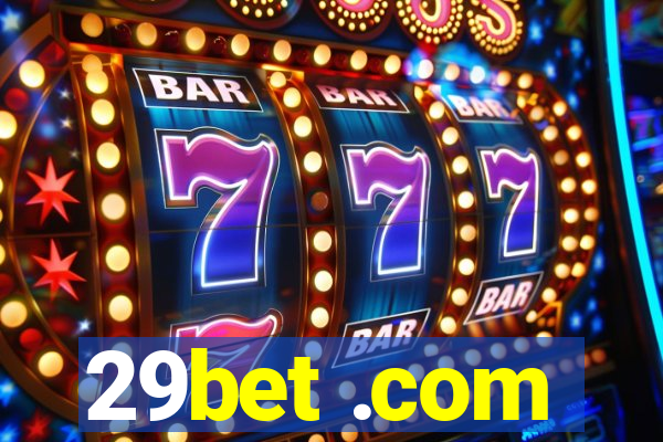 29bet .com