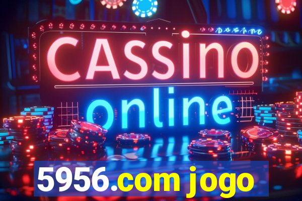 5956.com jogo