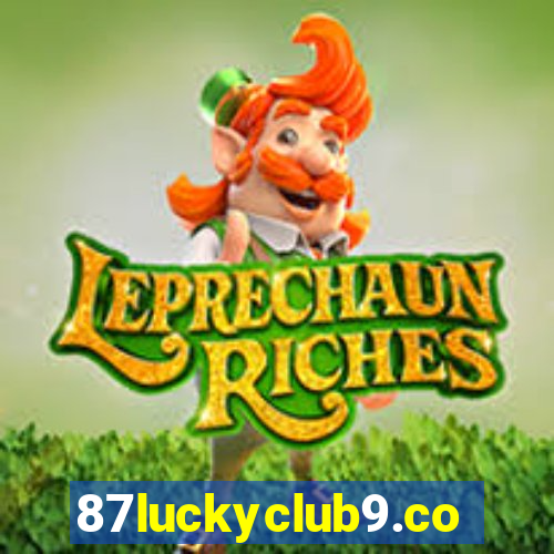 87luckyclub9.com