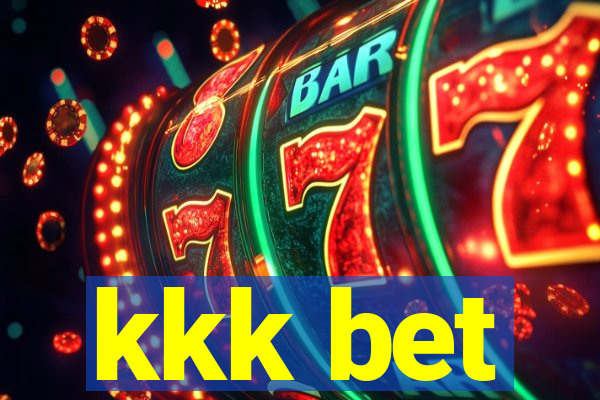 kkk bet