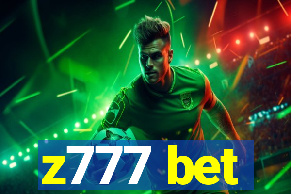 z777 bet
