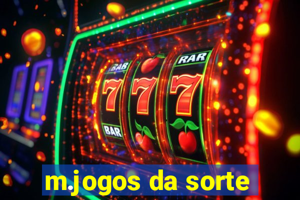 m.jogos da sorte