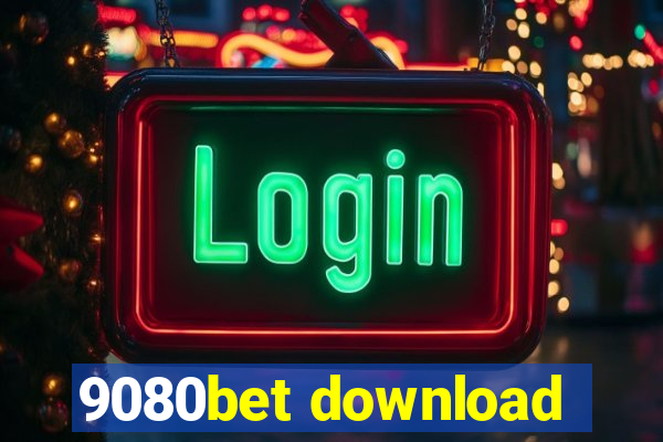 9080bet download