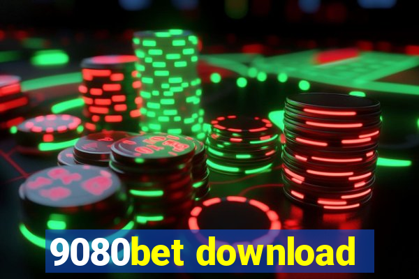 9080bet download