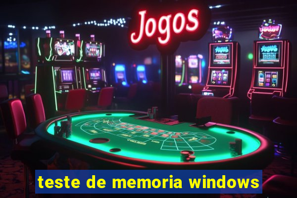 teste de memoria windows