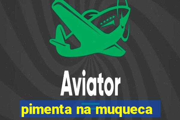 pimenta na muqueca