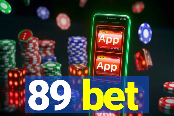 89 bet
