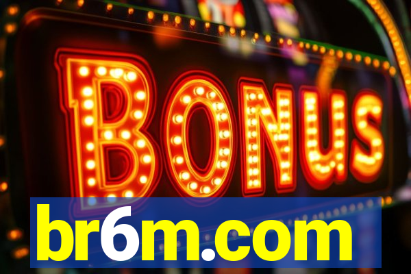 br6m.com