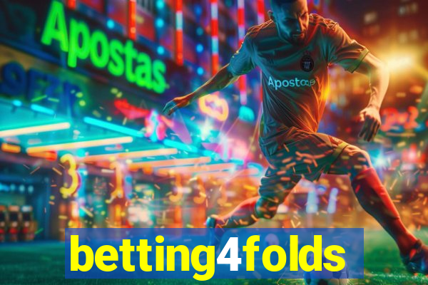 betting4folds